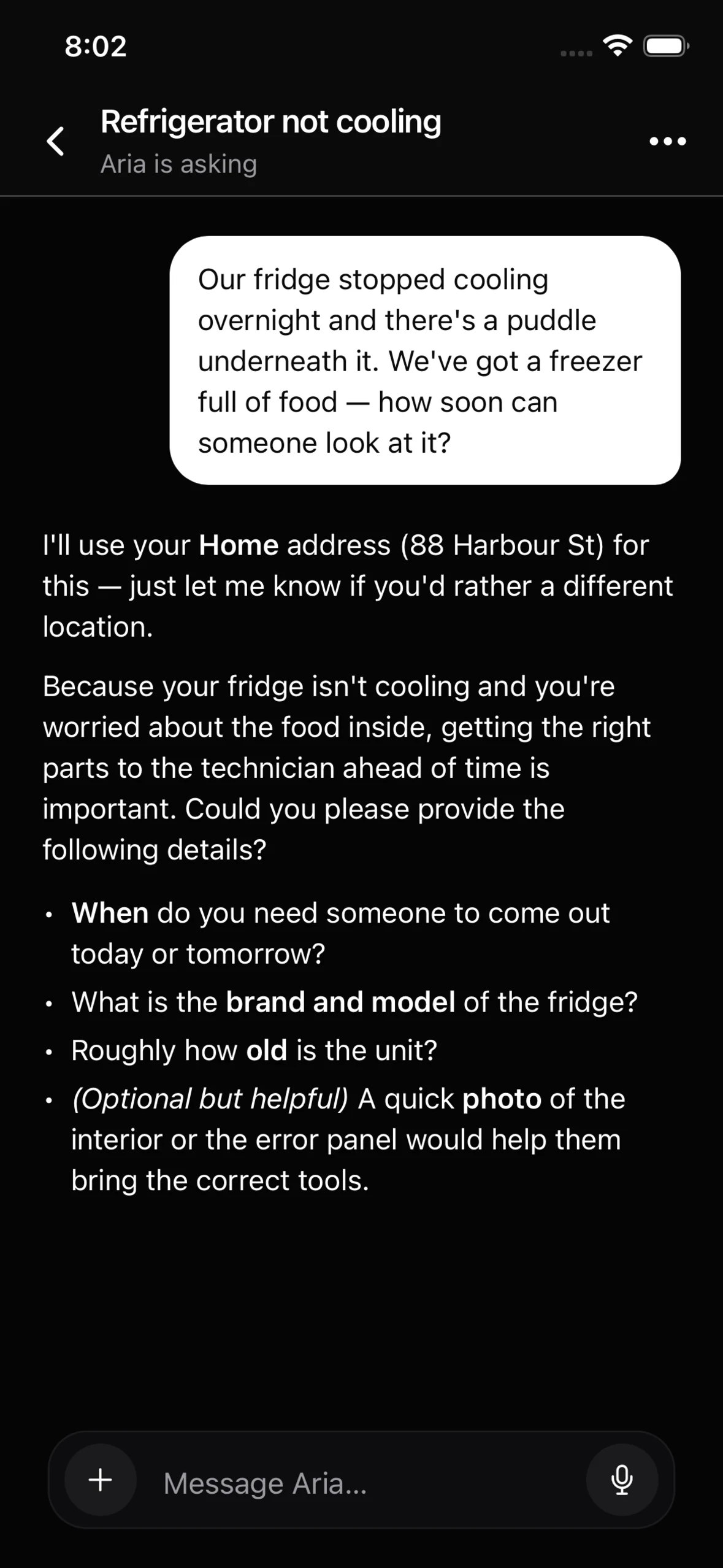 Telling Aria a fridge stopped cooling overnight; Aria confirms the address and asks the few things it needs to know